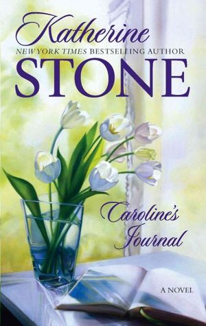 Cover Art for 9780778324768, Caroline's Journal by Katherine Stone
