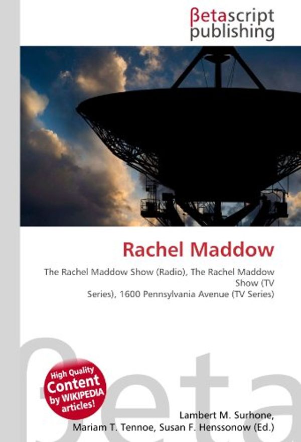 Cover Art for 9786130528416, Rachel Maddow by Lambert M. Surhone