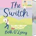 Cover Art for 9781250751867, The Switch by O'Leary, Beth