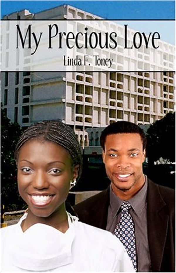 Cover Art for 9781413772784, My Precious Love by Linda Toney