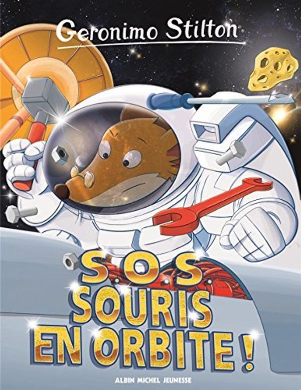 Cover Art for B01HCAR7LA, Geronimo Stilton, Tome 67 : SOS souris en orbite ! by Geronimo Stilton (2016-01-06) by Geronimo Stilton