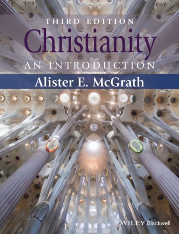 Cover Art for 9781118465653, ChristianityAn Introduction by Alister E. McGrath