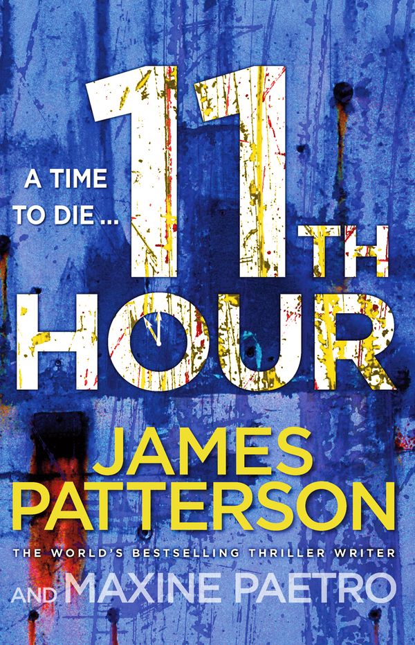Cover Art for 9781846057915, 11th Hour: (Women's Murder Club 11) by James Patterson, Maxine Paetro