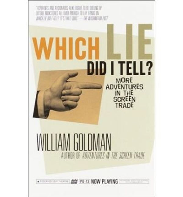 Cover Art for B00MMRD4IE, [(Which Lie Did I Tell )] [Author: William Goldman] [Jan-2006] by William Goldman