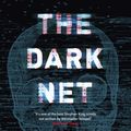 Cover Art for 9781473652224, The Dark Net by Benjamin Percy