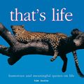 Cover Art for 9780764158803, That's Life by Tom Burns