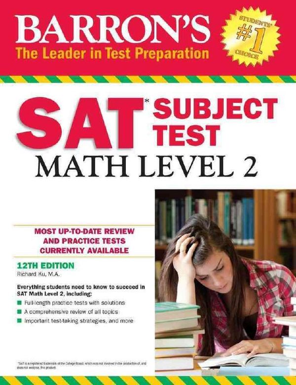Cover Art for 9781438007915, Barron's SAT Subject Test: Math Level 2, 12th Edition by Ku M.A., Richard