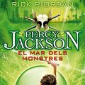 Cover Art for 9788416310043, El mar dels monstres: Percy Jackson i els Déus de l'Olimp II by Rick Riordan