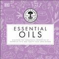 Cover Art for 9780241273098, Neal’s Yard Remedies Essential Oils by Dk, Susan Curtis, Pat Thomas, Fran Johnson