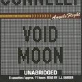 Cover Art for 0070993271244, Void Moon by Michael Connelly