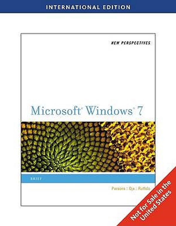 Cover Art for 9780538470728, New Perspectives on Microsoft Windows 7 by June Jamrich Parsons