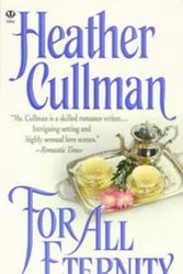 Cover Art for 9780451408143, For All Eternity by Heather Cullman