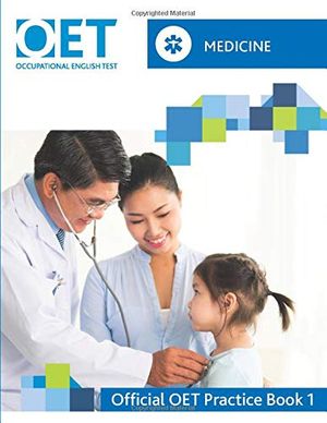 Cover Art for 9781094922171, OET Medicine: Official OET Practice Book 1: For tests from 31 August 2019 by Cambridge Boxhill Language Assessment (oet)