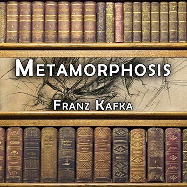 Cover Art for B00NPB6KMI, Metamorphosis by Franz Kafka