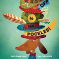 Cover Art for 9780399558160, Hats Off to Mr. Pockles! by Sally Lloyd-Jones