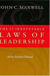 Cover Art for 9780785294245, The 21 Irrefutable Laws of Leadership by John C. Maxwell