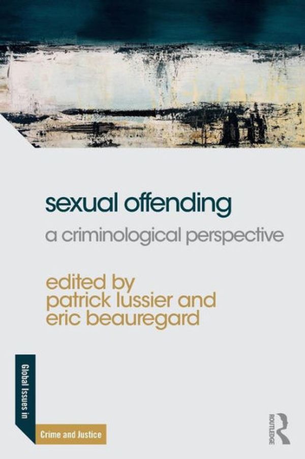 Cover Art for 9781315522678, Sexual Offending by Patrick Lussier