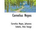 Cover Art for 9781103148264, Cornelius Nepos by Cornelius Nepos