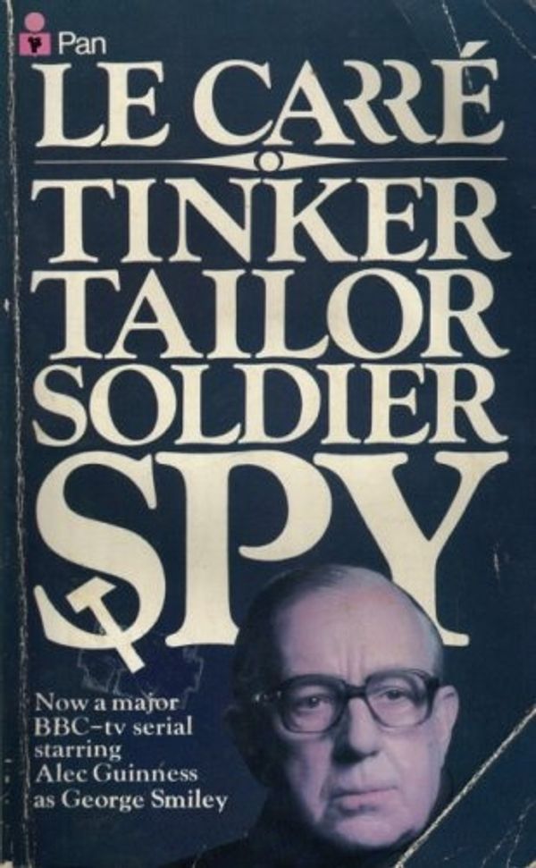 Cover Art for 9780330244077, Tinker Tailor Soldier Spy by Le Carre, John