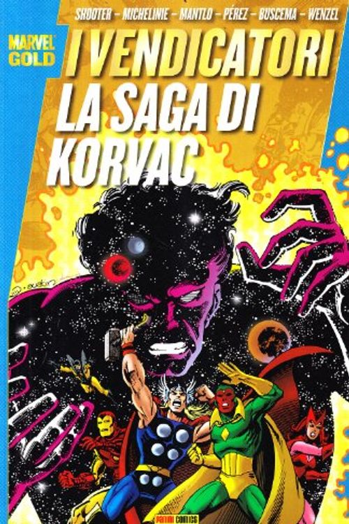 Cover Art for 9788863468847, I vendicatori. La saga di Korvac by George Perez