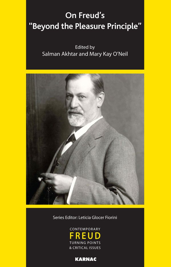 Cover Art for 9781780492001, On Freud's 'Beyond the Pleasure Principle' by Mary Kay O'Neil, Salman Akhtar