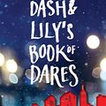 Cover Art for 8601411101755, Dash & Lily's Book of Dares by David Levithan