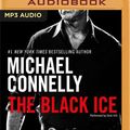 Cover Art for 9781536691320, BLACK ICE                    M by Michael Connelly