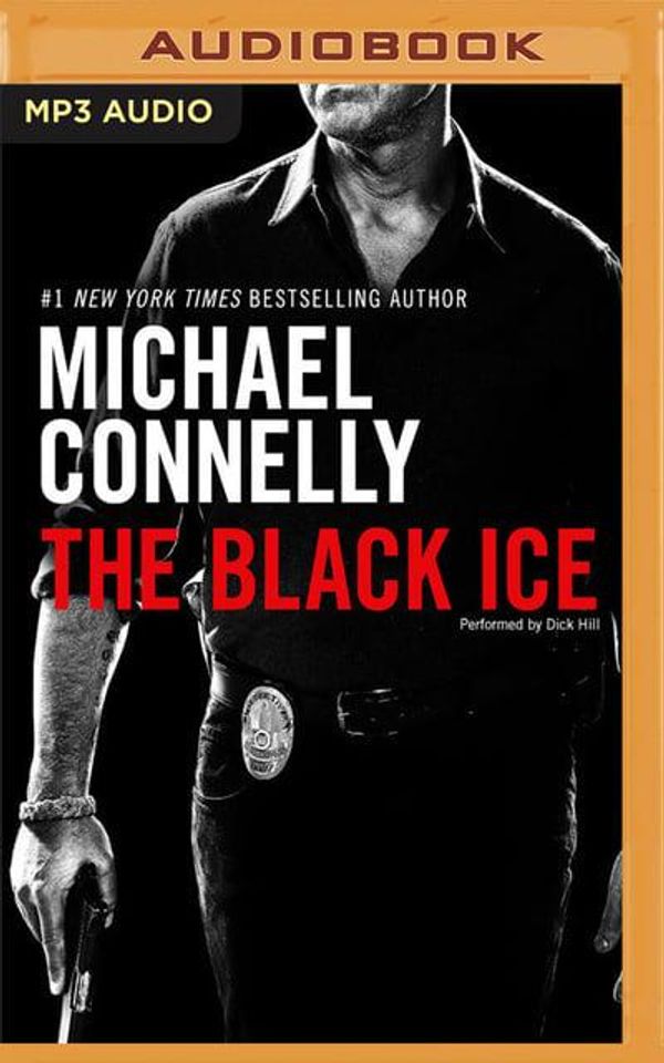 Cover Art for 9781536691320, BLACK ICE                    M by Michael Connelly