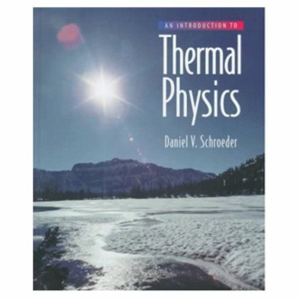 Cover Art for 9780201380279, An Introduction to Thermal Physics by Daniel V. Schroeder