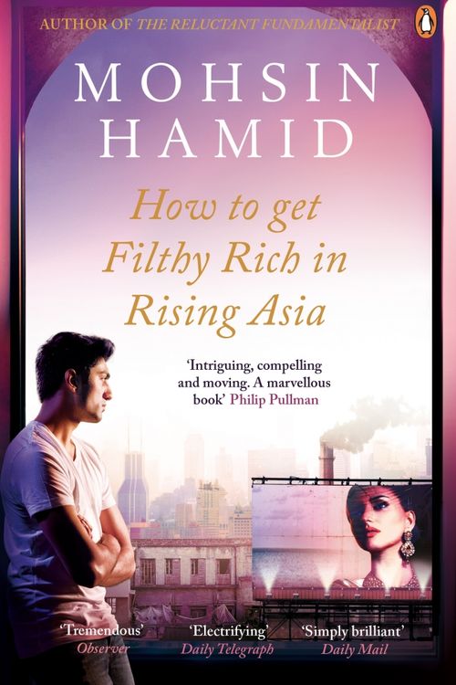 Cover Art for 9780241146040, HOW TO GET FILTHY RICH AIR EXP by Mohsin Hamid