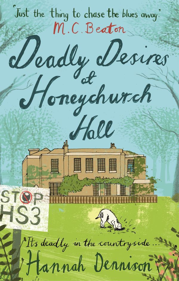 Cover Art for 9781472114709, Deadly Desires at Honeychurch Hall by Hannah Dennison