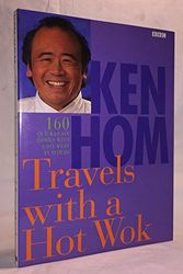 Cover Art for 9781856134859, TRAVELS WITH A HOT WOK by KEN HOM