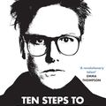 Cover Art for B076TY6849, Ten Steps to Nanette by Hannah Gadsby