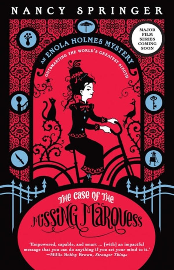 Cover Art for 9781760637651, Enola Holmes: The Case of the Missing Marquess by Nancy Springer