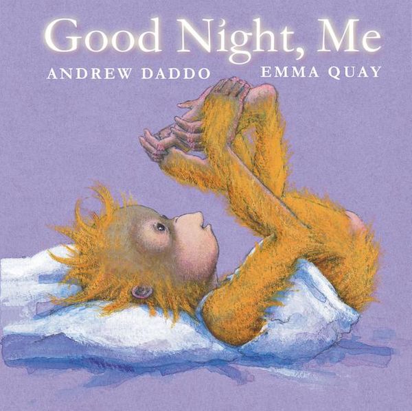 Cover Art for 9780734416360, Good Night, Me by Emma Quay