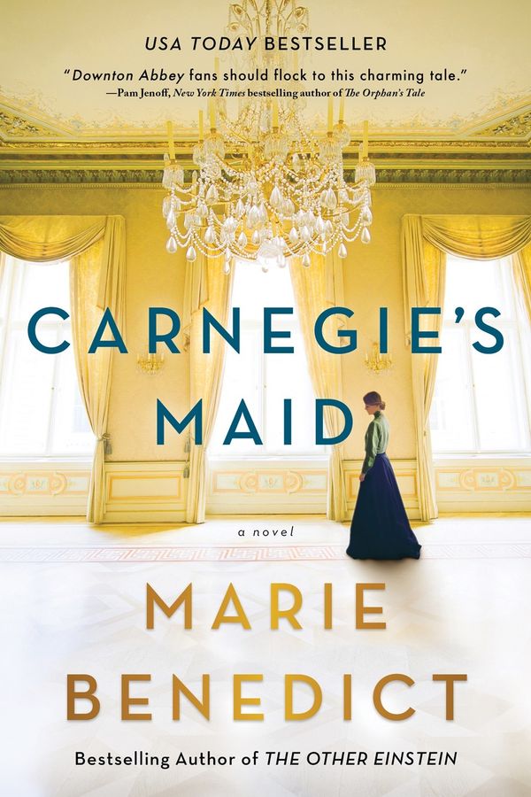 Cover Art for 9781492662709, Carnegie's Maid by Marie Benedict
