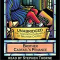Cover Art for 9781572702820, Brother Cadfael's Penance by Ellis Peters