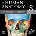 Cover Art for 9780323680424, Netter Atlas of Human Anatomy: Classic Regional Approach: paperback + eBook by Netter MD, Frank H.