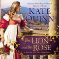 Cover Art for 9780698150188, The Lion and the Rose by Kate Quinn