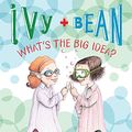 Cover Art for 0978145210236, Ivy & Bean: Bk. 7 by Annie Barrows