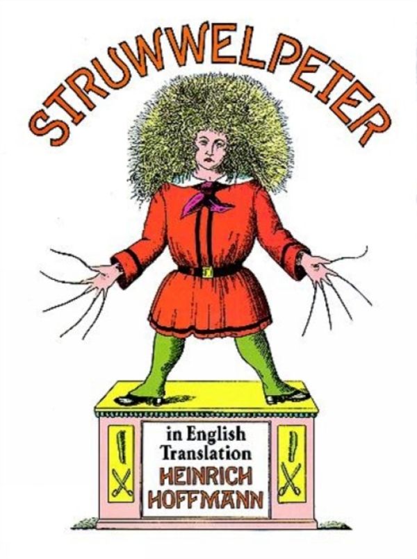 Cover Art for 9780486284699, Struwwelpeter in English Translation by Heinrich Hoffmann