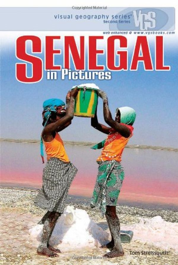 Cover Art for 9781575059518, Senegal in Pictures by Thomas Streissguth