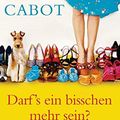 Cover Art for 9783442380527, Darf's ein bisschen mehr sein? by Cabot, Meg, Malsch, Eva