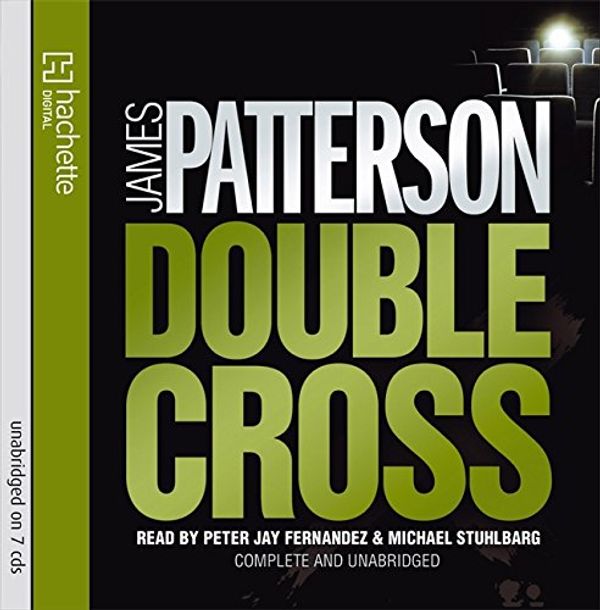 Cover Art for 9781405507301, Double Cross by James Patterson