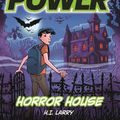 Cover Art for 9781760120184, Zac Power: Horror House by H. I. Larry