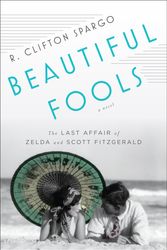Cover Art for 9780715645437, Beautiful Fools by Clifton R. Spargo