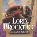 Cover Art for 9780756907945, Lord Brocktree by Brian Jacques