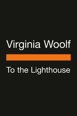 Cover Art for 9780143137573, To the Lighthouse by Virginia Woolf
