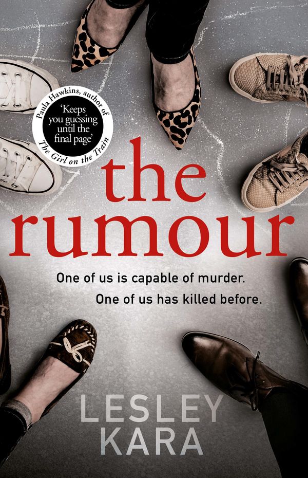 Cover Art for 9781787631007, The Rumour by Lesley Kara