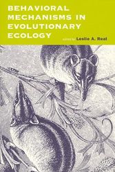 Cover Art for 9780226705958, Behavioral Mechanisms in Evolutionary Ecology by Leslie A. Real